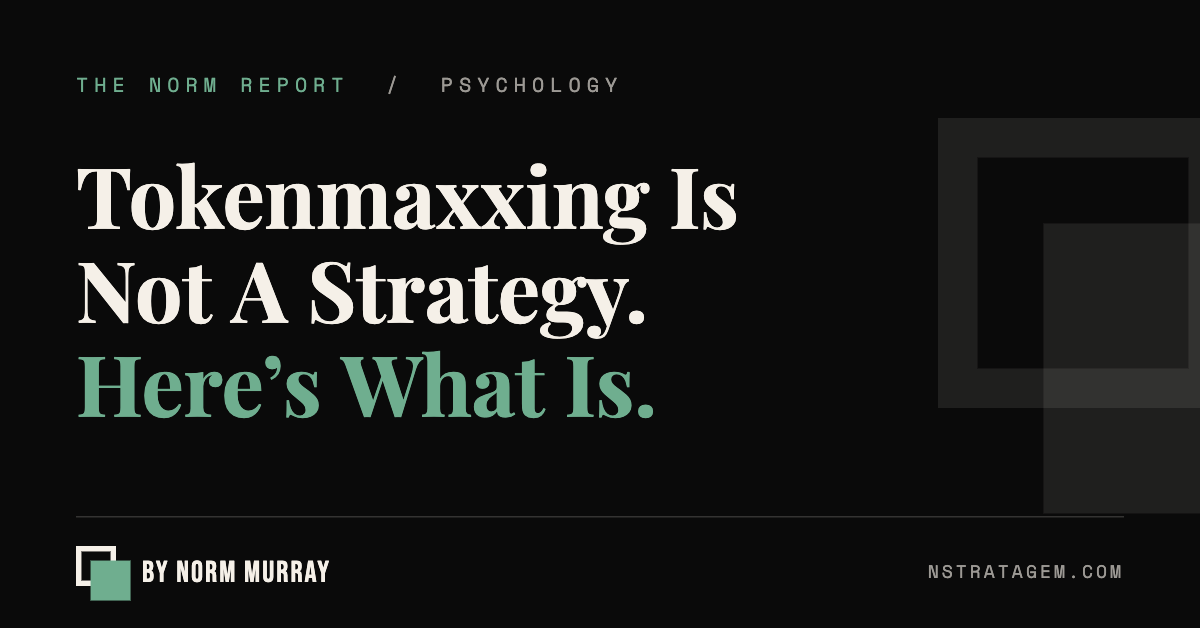 Read more about the article Tokenmaxxing Is Not A Strategy. Here’s What Is.