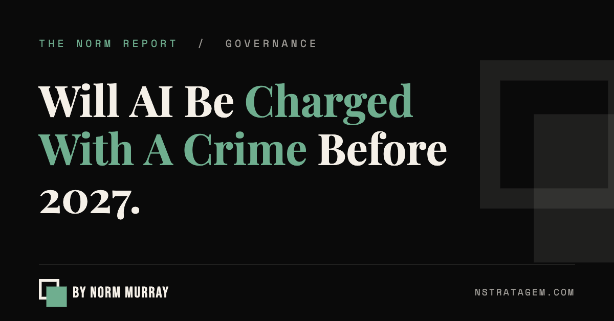 Read more about the article Will AI Be Charged With A Crime Before 2027. 